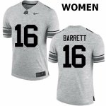 NCAA Ohio State Buckeyes Women's #16 J.T. Barrett Gray Nike Football College Jersey WNB5645ZP